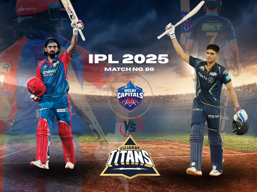 IPL 2025 Match 60: Delhi Capitals vs Gujarat Titans featuring players raising bats - DC's KL Rahul on left and GT's Shubman Gill on right.